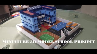 SCHOOL MODEL PROJECT IDEAS  CREATIVE PROJECT IDEA FOR SCHOOL  DIY 3D SCHOOL MODEL [upl. by Daffi]