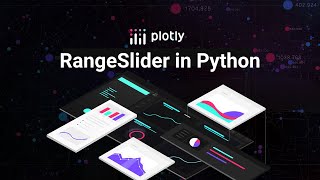 Use the RangeSlider in Python with Dash [upl. by Laszlo188]