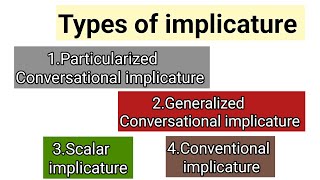 implicature in pragmatics  types of implicature  conversational implicature  Discourse Studies [upl. by Courtnay]