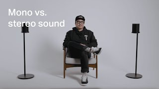 Mono vs stereo sound What’s the difference  Sonos [upl. by Seniag827]