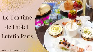 Test du Tea Time de lhôtel Lutetia  Palace parisien  Estce le numéro 1 [upl. by Drescher]