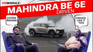 Mahindra BE 6e First Drive Impressions  India’s Whackiest Car Period  Ziganalysis [upl. by Corotto]