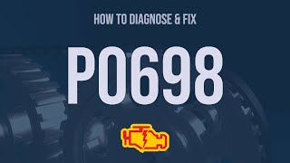 How to Diagnose and Fix P0698 Engine Code  OBD II Trouble Code Explain [upl. by Souvaine642]