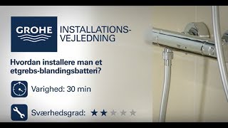 Installation af blandingsbatteri med termostat  GROHE [upl. by Katerine718]