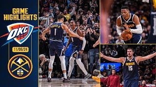 Nuggets Win in a THRILLER vs Thunder 😨  Full Game Highlights 11624 [upl. by Naeloj]