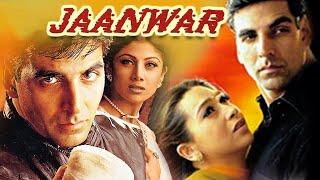 Jaanwar Full Movie facts  Akshay Kumar  Karisma Kapoor  Shilpa Shetty [upl. by Darleen]