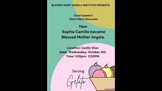 How Sophia Camille became Blessed Mother Angela [upl. by Rodi]