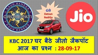 KBC 2017 Jio GBJJ Todays Question and Answer 28092017 [upl. by Anitahs740]