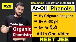 Phenol preparation By Grignard Reagent  By Benzene Sulphonic Acid  By Benzene DiAzo Salt JEE NEET [upl. by Alika768]