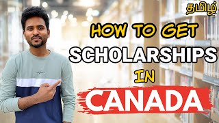 Scholarships in Canada for International Students  Basics you Need to Know  தமிழ் [upl. by Casilda33]