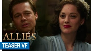 ALLIÉS  Teaser 1 VF au cinéma le 23 novembre 2016 [upl. by Oloap727]