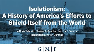 Isolationism A History of Americas Efforts to Shield Itself from the World [upl. by Landau476]