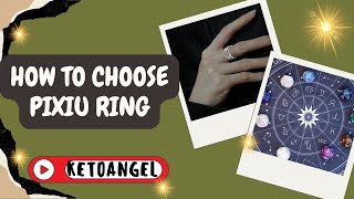 How to Choose the Right Pixiu Ring According to Your chinese Zodiac Sign [upl. by Karlow]