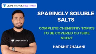 Sparingly Soluble Salts  Complete Chemistry  NEET 2020  Harshit Jhalani [upl. by Aibonez]