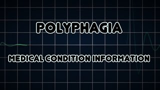 Polyphagia Medical Condition [upl. by Eniamrej623]