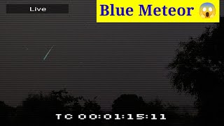 Rare Blue Meteor Fireball Captured from Live Leonids Meteor Shower 2024 [upl. by Zennas]