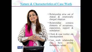 Nature and Characteristics of Social Case Work  Introduction to Social Work  SOC301Topic035 [upl. by Itra704]