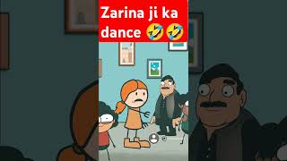 Zarina ji ka dance 🤣🤣 comedy funny [upl. by Bonn]