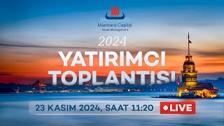 Marmara Capital l 2024 Yatırımcı Toplantısı [upl. by Nueoht]