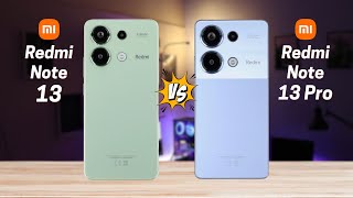 Redmi Note 13 4G vs Redmi Note 13 Pro 4G [upl. by Powers]