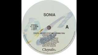 Sonia  Youll Never Stop Me Loving You Sonias Kissing Mix  1989 [upl. by Akirderf]