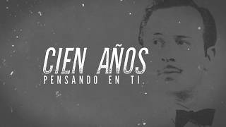 Pedro Infante  Cien Años Pensando En Ti  ¡Ya a La Venta [upl. by Staal579]