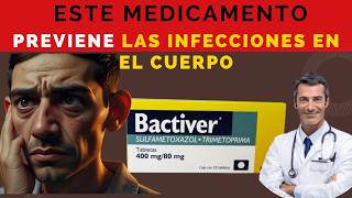 💊 BACTIVER TU SOLUCIÓN para PREVENIR las Infecciones en el Cuerpo DOSIS 🤷‍♂️para que SIRVE [upl. by Marve723]