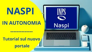 NUOVO PORTALE NASPI  IL TUTORIAL PER CHIEDERLA IN AUTONOMIA [upl. by Atin106]