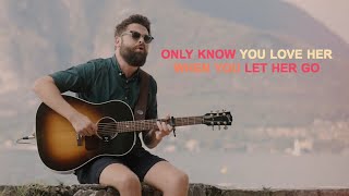 Passenger  Let Her Go Official Acoustic Lyric Video [upl. by Belmonte]