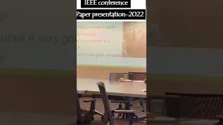 IEEE conference paper presentation2022 [upl. by Fransis]