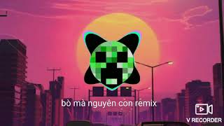 Bò mà Nguyên con người mới gọi là con bò Remix 🐮 🐮 [upl. by Htor]