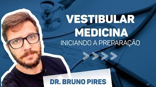 Vestibular Medicina  Os primeiros passos na preparação [upl. by Hailahk925]