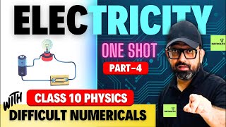 Electricity One Shot with Difficult Numericals  Class 10 Physics  Electricity  Part 4 by Jai Sir [upl. by Nahshu]