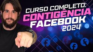 CONTINGENCIA FACEBOOK ADS 2024 PASSO A PASSO COMPLETO [upl. by Jandel]