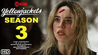 Yellowjackets Season 3  Teaser Trailer 2025  Showtime Release Date Episode 1 Ending Preview [upl. by Arella]