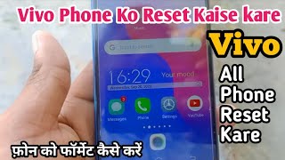 How to reset phone in vivo y91i phone ko reset kaise kare [upl. by Rabiah]