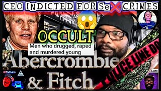 ABERCROMBIE amp FITCH  CEO Did Unthinkable SE❌ Crimes just like Poster Boy Diddy [upl. by Lorilyn]