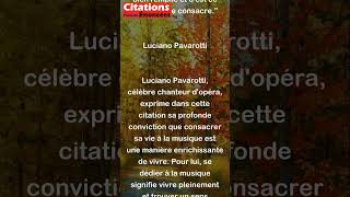 Luciano Pavarotti  Je pense quune vie pour la musique est une vie bien remplie et cest c shorts [upl. by Yadrahs]