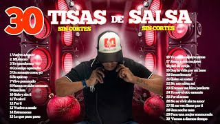 30 tizas de salsa sin cortes [upl. by Ferdie]