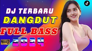 DJ DANGDUT ENAK NEMANI SAAT SANTAI DJ TERBARU 2024 FULL BASS REMIX [upl. by Daile]