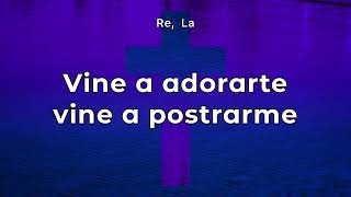 Vine a adorarte Karaoke [upl. by Sauers]