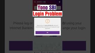 Yono SBI Login Problem shortsfeed youtubeshorts yonosbiloginproblem [upl. by Naelopan174]