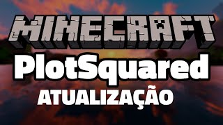 PlotSquared v7  Melhor plugin de Terreno para Rankup e FullPvP ATUALIZADO  TRADUÃ‡ÃƒO [upl. by Feilak]