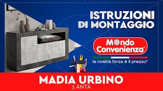 Istruzioni di montaggio Madia 3A Urbino  MONDO CONVENIENZA [upl. by Anelrahc]