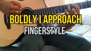 Boldly I Approach Rend Collective  Guitar Fingerstyle Cover Instrumental Worship [upl. by Yelknirb715]