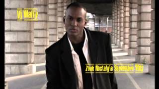 Wally Mix clips zouk nostalgie septembre 2013 [upl. by Collie967]