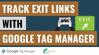 Track Exit Link ClicksOutbound Clicks using Google Tag Manager and Google Analytics [upl. by Han202]