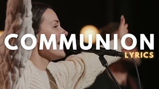 Communion  Bethel Music  Brooke Ligertwood Cover  LYRICS [upl. by Lukash966]