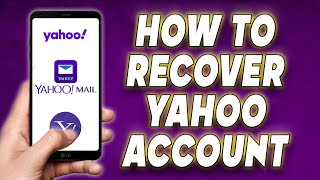 How to Recover Yahoo Account  Yahoo Password Recovery [upl. by Osmo875]