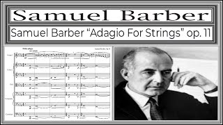 Barber Adagio for strings Op11 full score [upl. by Aicilana]